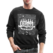 Load image into Gallery viewer, Eat.Drink.BeMerry - Crewneck Sweatshirt - black
