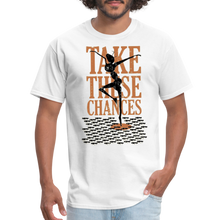 Load image into Gallery viewer, Chances - Classic T-Shirt - white
