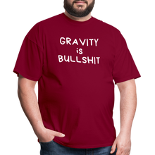 Load image into Gallery viewer, GRAVITY is BULLSHIT 2 - Classic T-Shirt - burgundy
