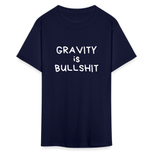 Load image into Gallery viewer, GRAVITY is BULLSHIT 2 - Classic T-Shirt - navy
