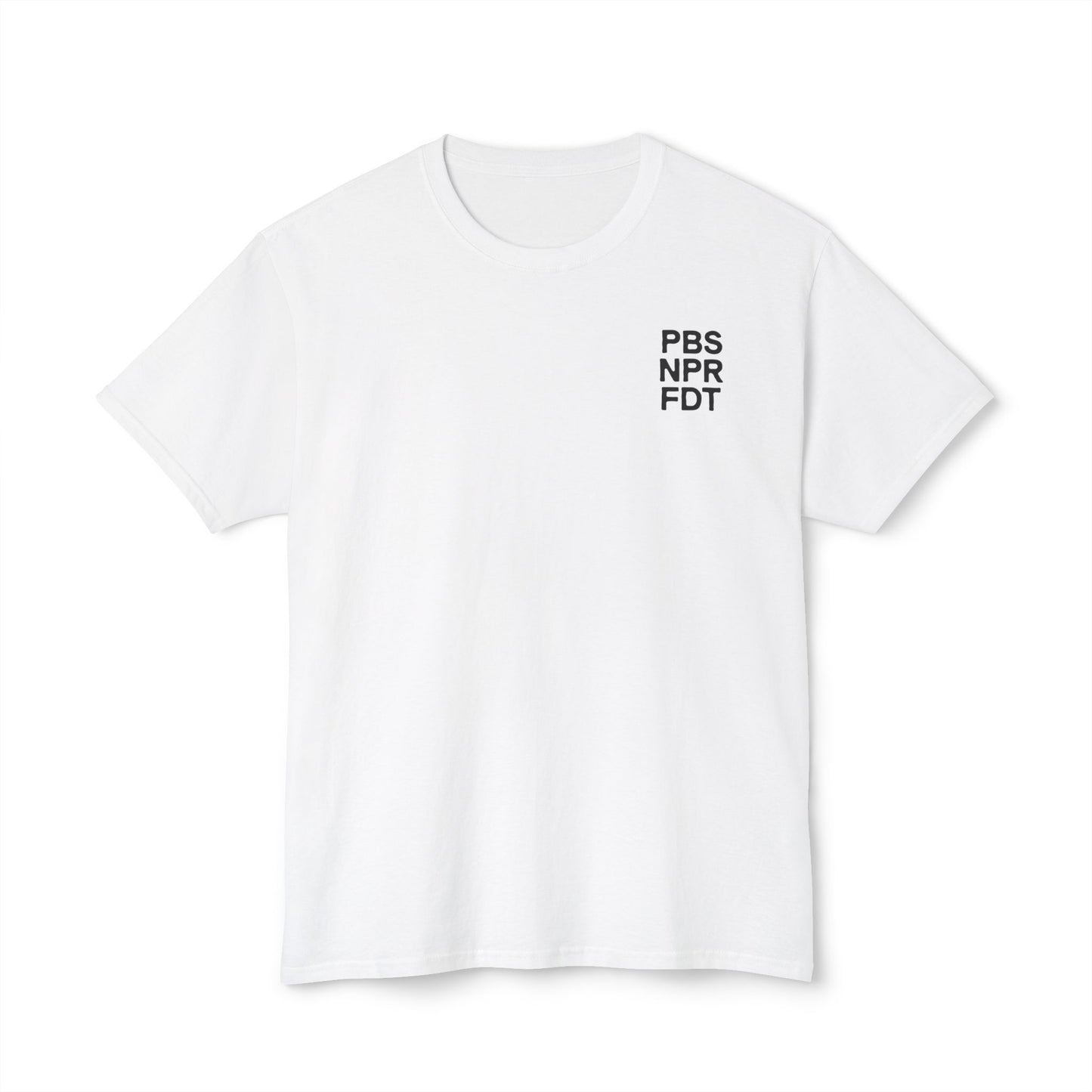 NPR PBS FDT - T-Shirt