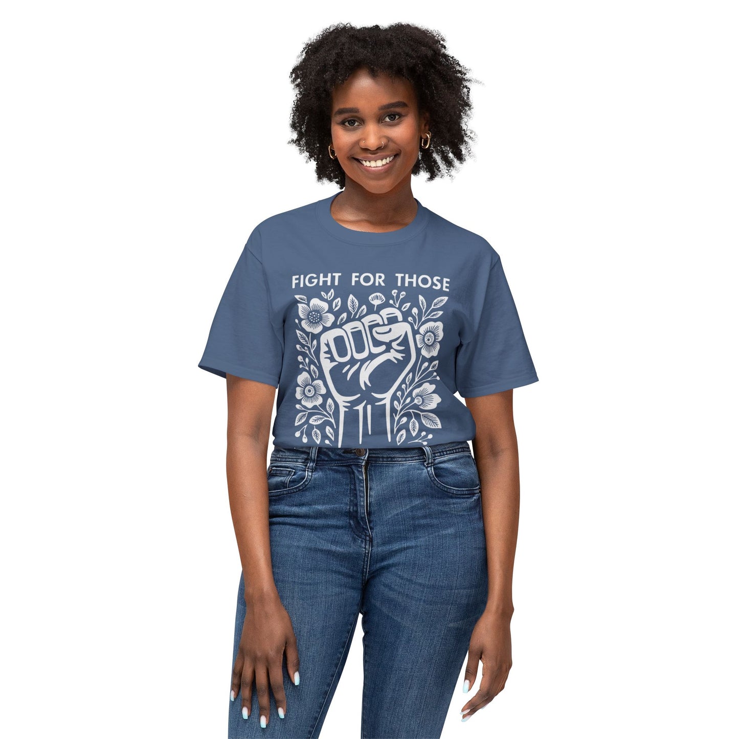 “Fight for Those Without Your Privilege Floral Fist Equality - T-Shirt
