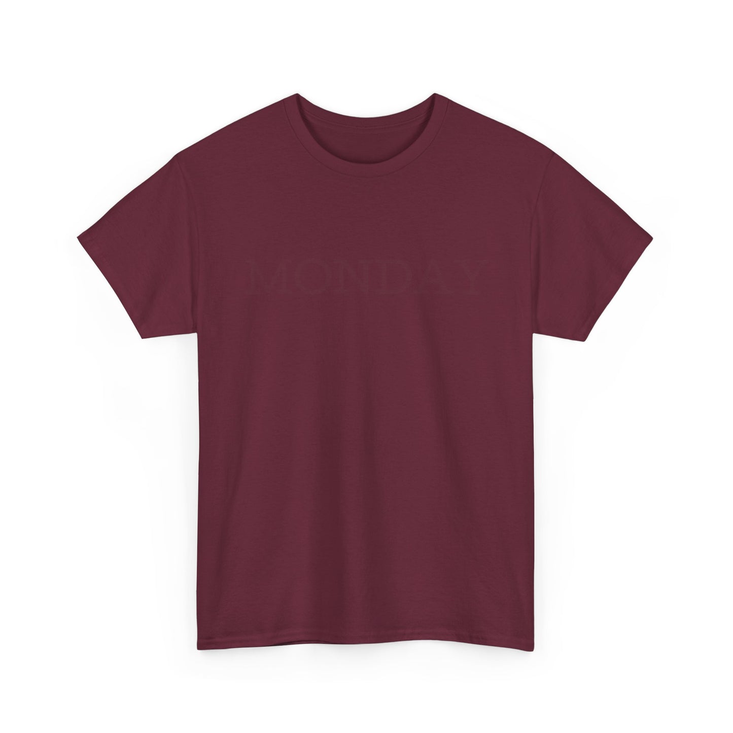 Monday Maroon Minimalist Unisex T‑Shirt