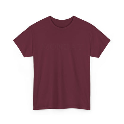 Monday Maroon Minimalist Unisex T‑Shirt