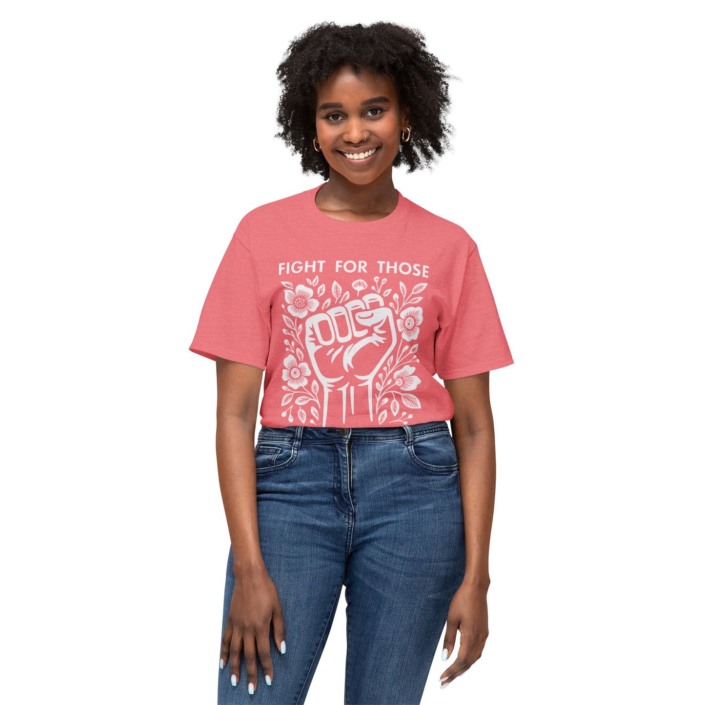 “Fight for Those Without Your Privilege Floral Fist Equality - T-Shirt