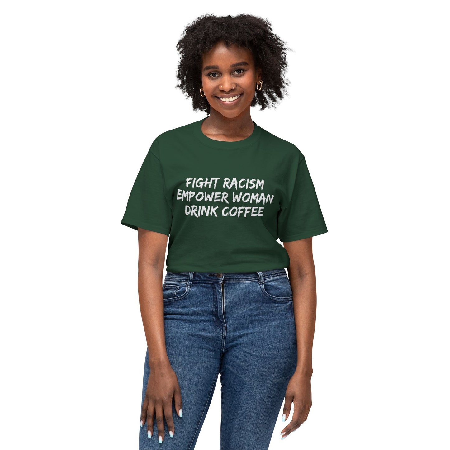 FIGHT RACISM DRINK COFFEE - 4
