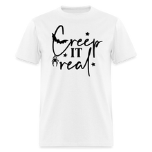 Load image into Gallery viewer, CREEP IT REAL - Unisex Classic T-Shirt - white
