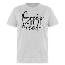 Load image into Gallery viewer, CREEP IT REAL - Unisex Classic T-Shirt - heather gray
