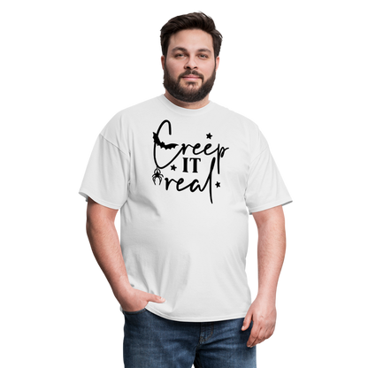 CREEP IT REAL - Unisex Classic T-Shirt - white