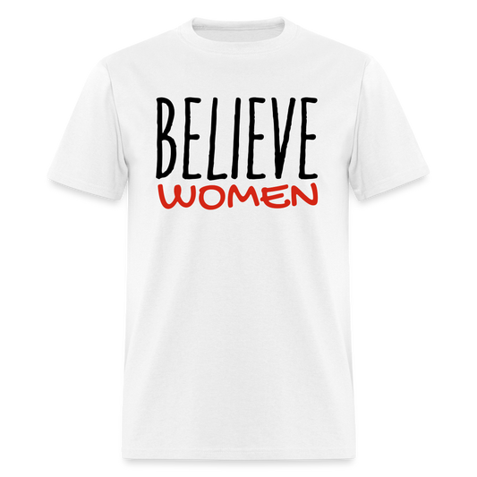 "Believe Women" Unisex Classic T-Shirt - white