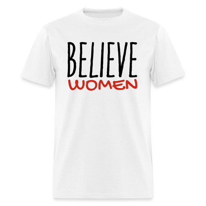 "Believe Women" Unisex Classic T-Shirt - white