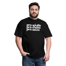 Load image into Gallery viewer, &quot;pro sciutto - pro choice - pro secco&quot; Classic T-Shirt - black
