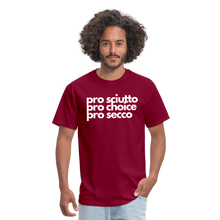 Load image into Gallery viewer, &quot;pro sciutto - pro choice - pro secco&quot; Classic T-Shirt - burgundy
