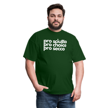 Load image into Gallery viewer, &quot;pro sciutto - pro choice - pro secco&quot; Classic T-Shirt - forest green
