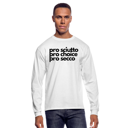 "pro sciutto - pro choice - pro secco" Long Sleeve T-Shirt - white