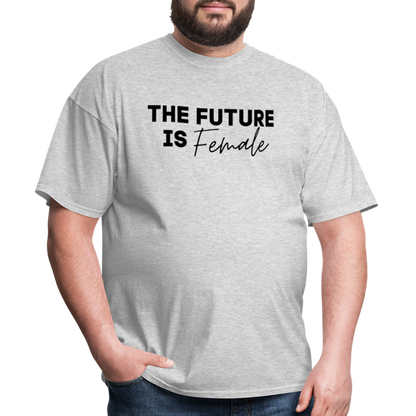 "The Future Is Female" Unisex Classic T-Shirt - heather gray