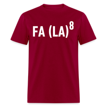 Load image into Gallery viewer, FA (LA)8 T-Shirt - dark red
