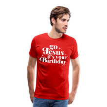 Load image into Gallery viewer, Go Jesus it&#39;s your Birthday Premium T-Shirt - red
