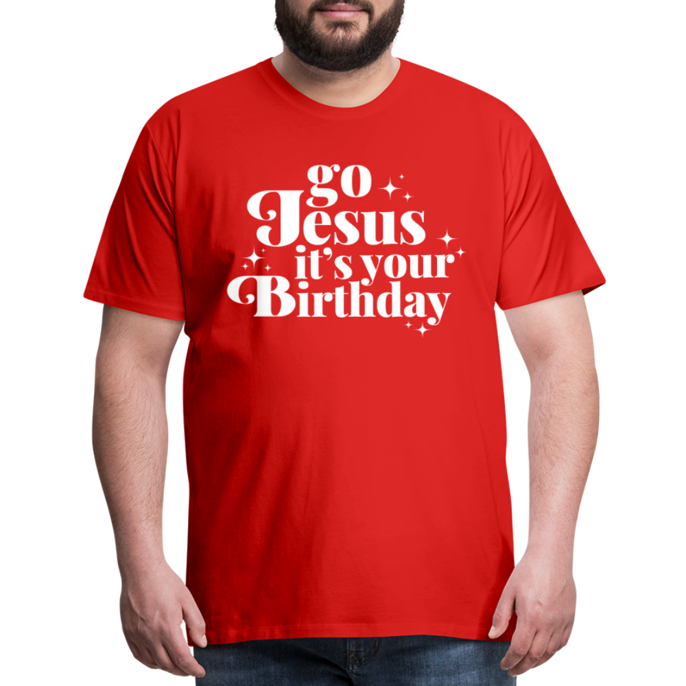 Go Jesus it's your Birthday Premium T-Shirt - red