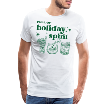 Full of Holiday Spirit T-Shirt - white