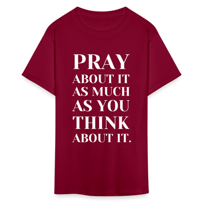 Pray About It - burgundy