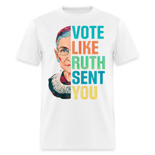 Load image into Gallery viewer, VOTE LIKE RUTH SENT YOU V2 - Unisex Classic T-Shirt - white
