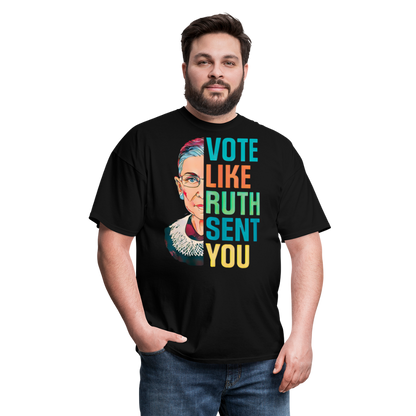 VOTE LIKE RUTH SENT YOU V2 - Unisex Classic T-Shirt - black