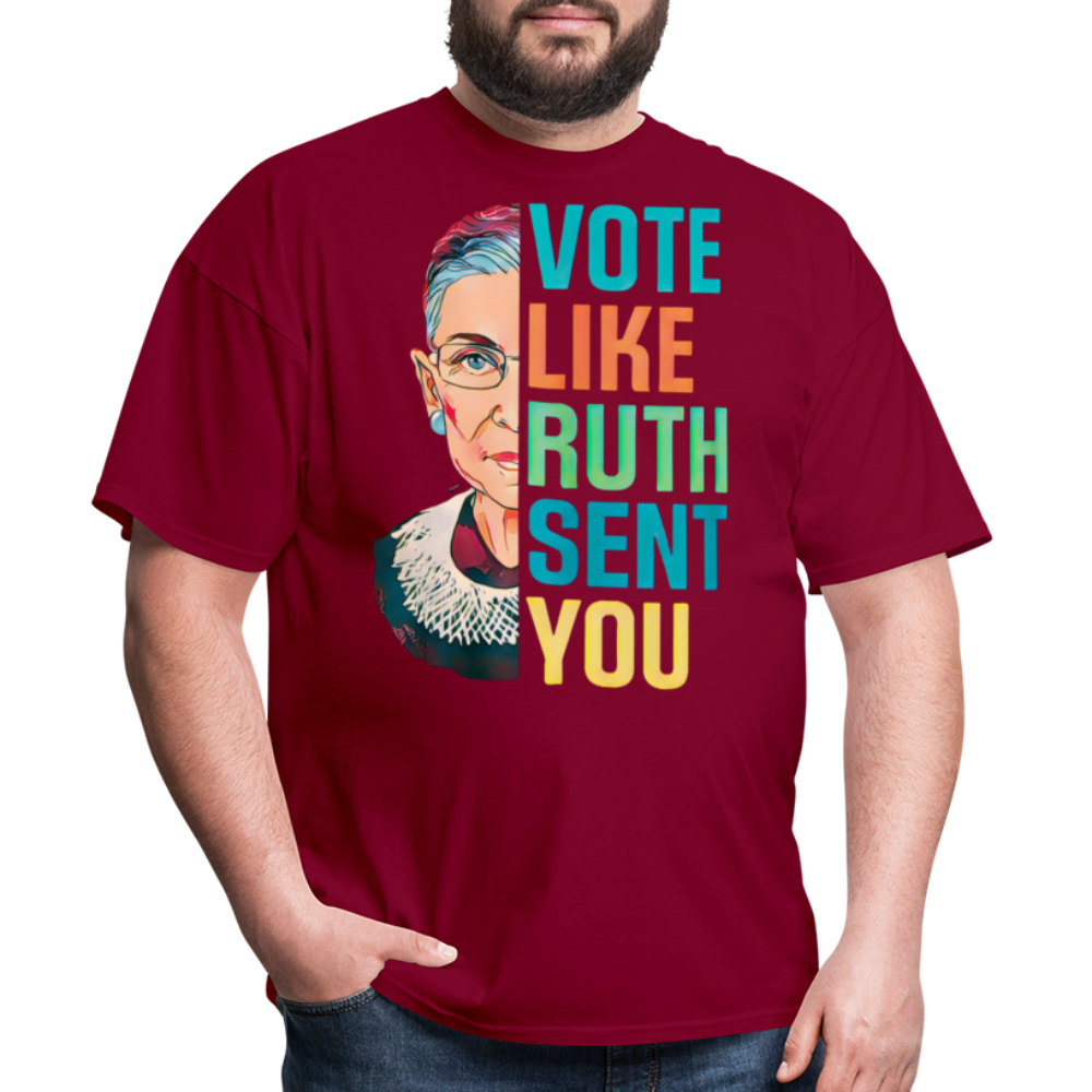 VOTE LIKE RUTH SENT YOU V2 - Unisex Classic T-Shirt - burgundy