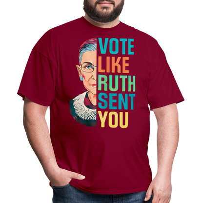 VOTE LIKE RUTH SENT YOU V2 - Unisex Classic T-Shirt - burgundy