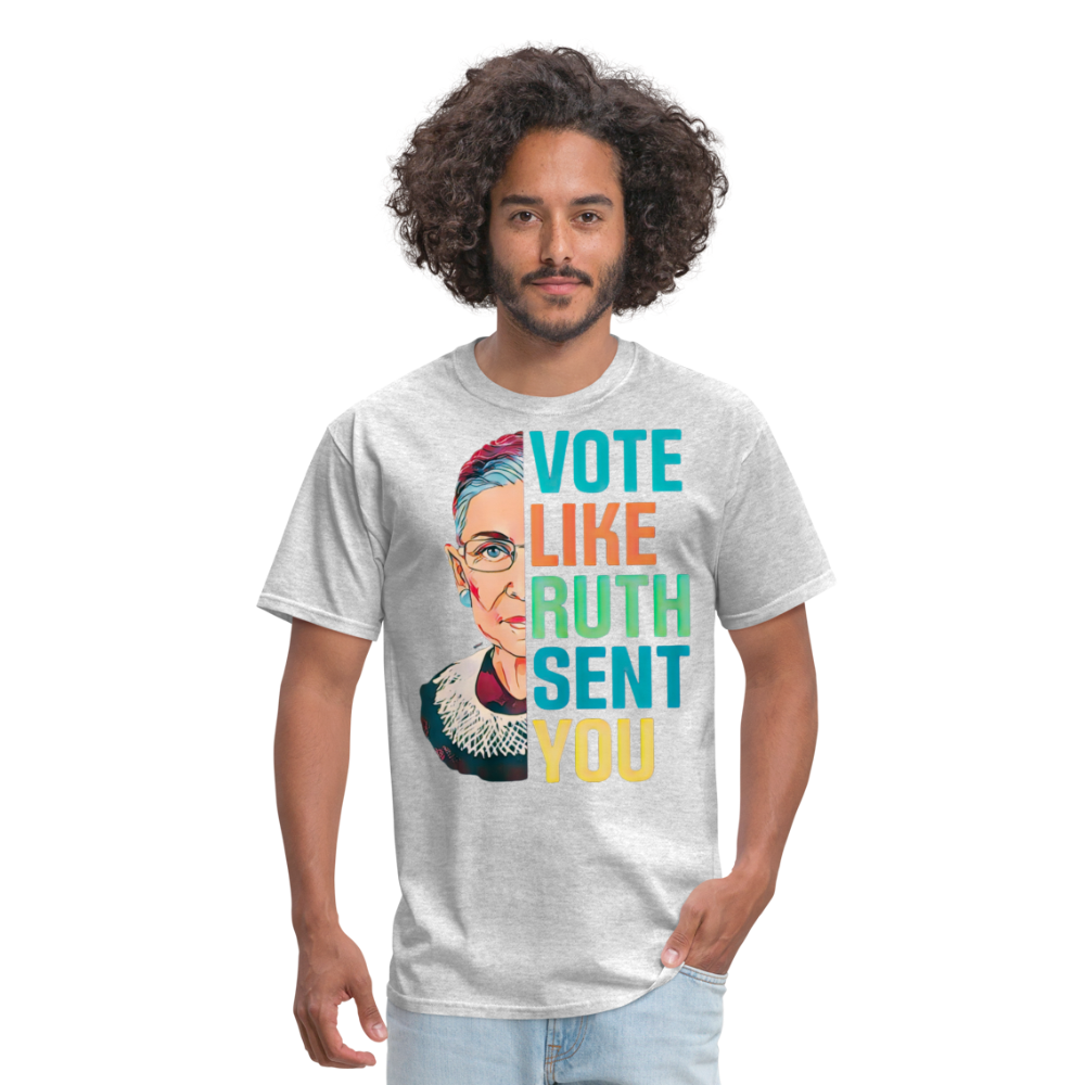 VOTE LIKE RUTH SENT YOU V2 - Unisex Classic T-Shirt - heather gray