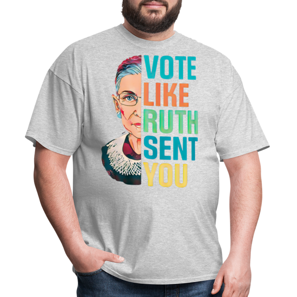 VOTE LIKE RUTH SENT YOU V2 - Unisex Classic T-Shirt - heather gray