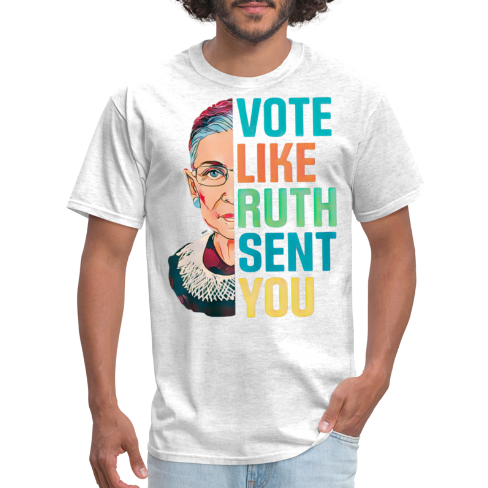 VOTE LIKE RUTH SENT YOU V2 - Unisex Classic T-Shirt - light heather gray