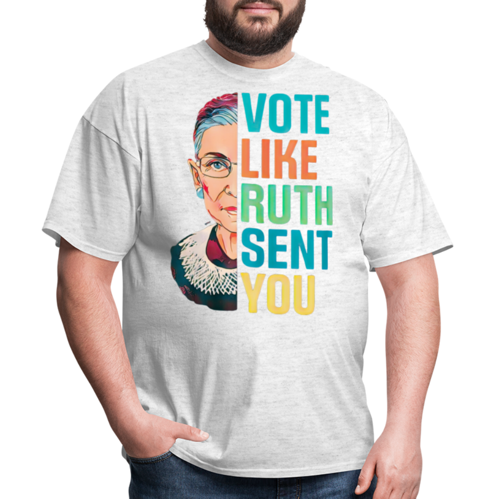 VOTE LIKE RUTH SENT YOU V2 - Unisex Classic T-Shirt - light heather gray