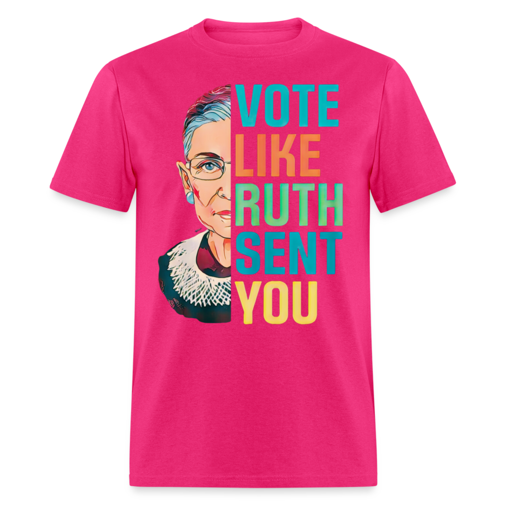 VOTE LIKE RUTH SENT YOU V2 - Unisex Classic T-Shirt - fuchsia