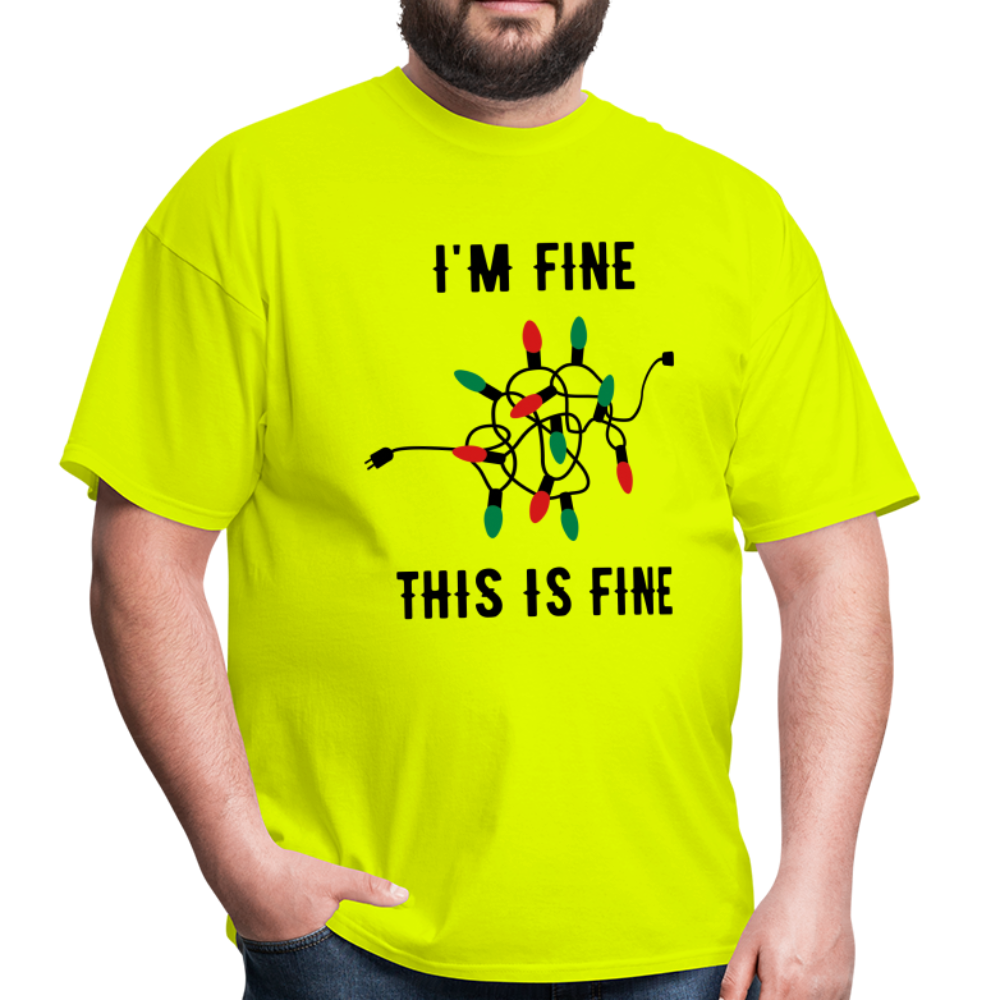 I'm Fine Lights Unisex Classic T-Shirt - safety green