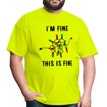 I'm Fine Lights Unisex Classic T-Shirt - safety green