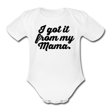 Load image into Gallery viewer, I Got It From My Mama Bodysuit - white
