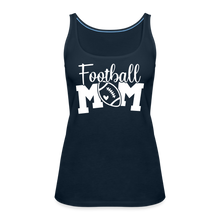 Load image into Gallery viewer, Football Mom Premium Tank Top - deep navy
