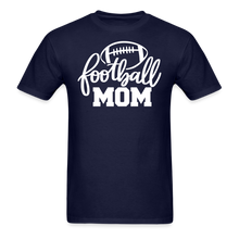 Load image into Gallery viewer, Football Mom 2.0 Classic T-Shirt - navy
