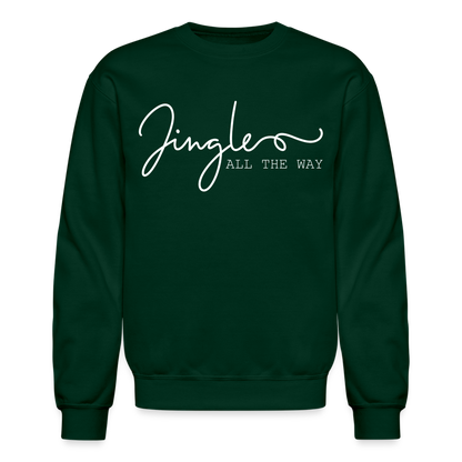 Jingle ALL THE WAY Crewneck Sweatshirt - forest green