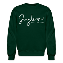 Load image into Gallery viewer, Jingle ALL THE WAY Crewneck Sweatshirt - forest green
