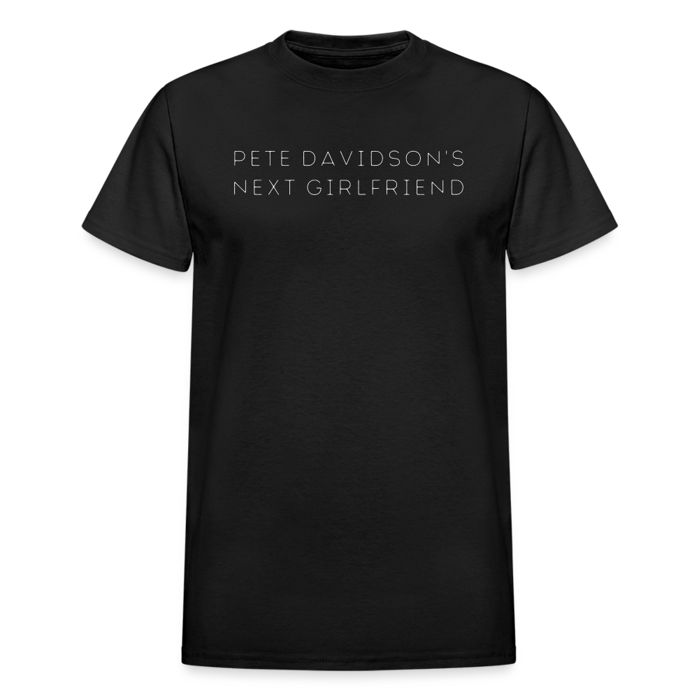 "Pete Davidson's Next Girlfriend" Ultra Cotton Adult T-Shirt - black