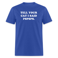 Load image into Gallery viewer, PSPSPS. T-Shirt - royal blue
