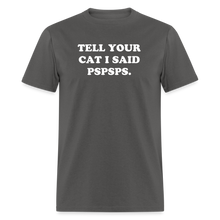 Load image into Gallery viewer, PSPSPS. T-Shirt - charcoal
