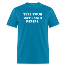 Load image into Gallery viewer, PSPSPS. T-Shirt - turquoise
