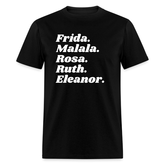 "Frida. Malala. Rosa." Classic T-Shirt - black