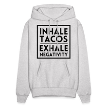 Load image into Gallery viewer, &quot;Inhale Tacos, Exhale Negativity&quot; Hoodie - ash 
