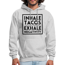 Load image into Gallery viewer, &quot;Inhale Tacos, Exhale Negativity&quot; Hoodie - ash 
