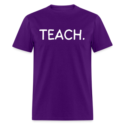 "TEACH" Classic T-Shirt - purple