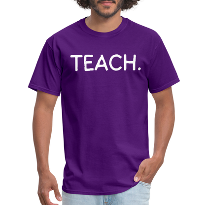 "TEACH" Classic T-Shirt - purple